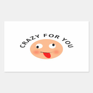 Crazy For You Sticker