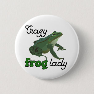 Crazy Frog Lady Frog lover gifts 2 Inch Round Button