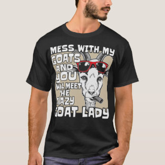 Crazy Goat Girl Saying Women  T-Shirt