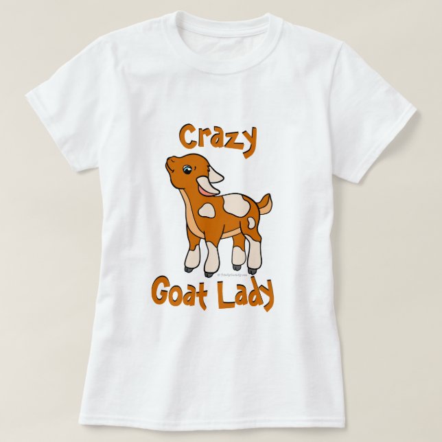CRAZY GOAT LADY | by TotallyGoatally™ T-Shirt (Design Front)