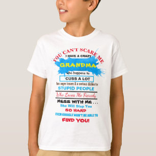 CRAZY GRANDMA GRANDFATHER Fun T-Shirt Personalize