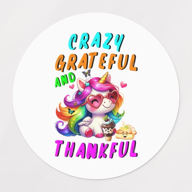 Crazy Grateful And Thankful (Design 3)