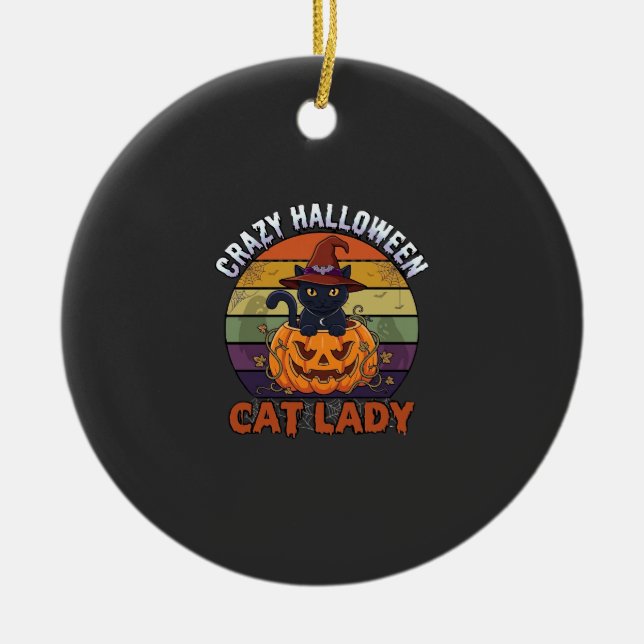 Crazy Halloween Cat Lady Black Pumpkin Witch Hat Ceramic Ornament (Front)
