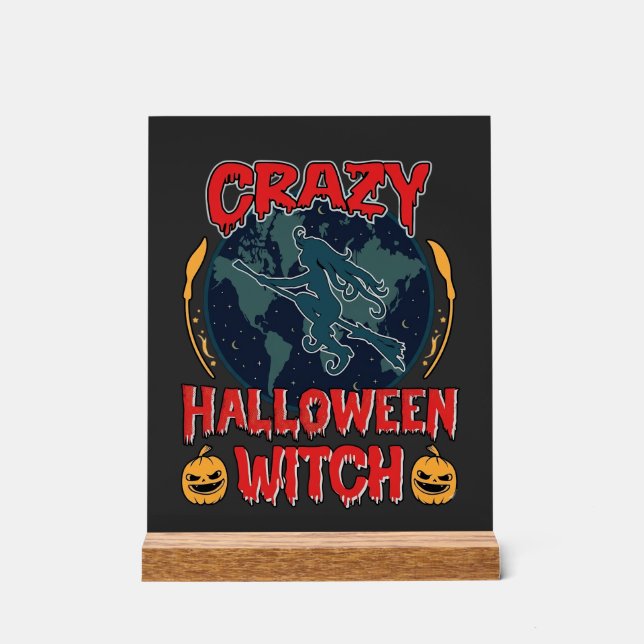 Crazy Halloween Witch Pumpkin Flying Moon Spooky N Acrylic Sign (Front)