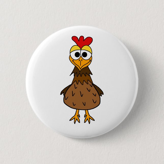 Crazy Hen 2 Inch Round Button (Front)