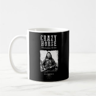 Crazy Horse-Lakota Chief-Warrior-Sioux-American-In Coffee Mug