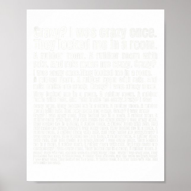 Crazy_ I Was Crazy Once. Funny Meme Premium  Poster (Front)