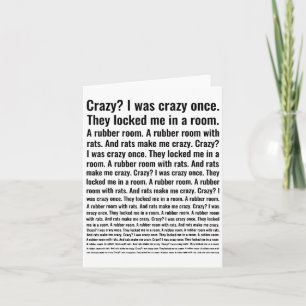 Crazy_ I Was Crazy Once. Funny Trending Meme  Card