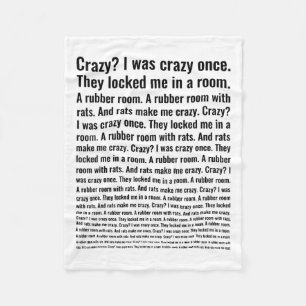Crazy_ I Was Crazy Once. Funny Trending Meme Fleece Blanket