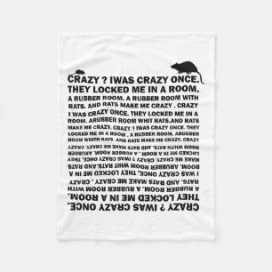Crazy_ I Was Crazy Once. Funny Trending Meme Fleece Blanket