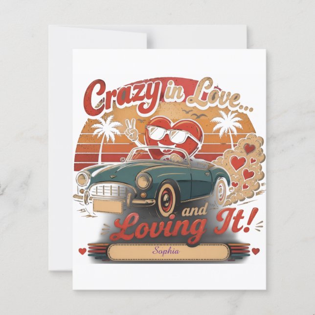 Crazy in Love... and Loving It! (Front)
