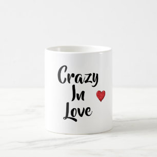 Crazy In Love Coffee Mug