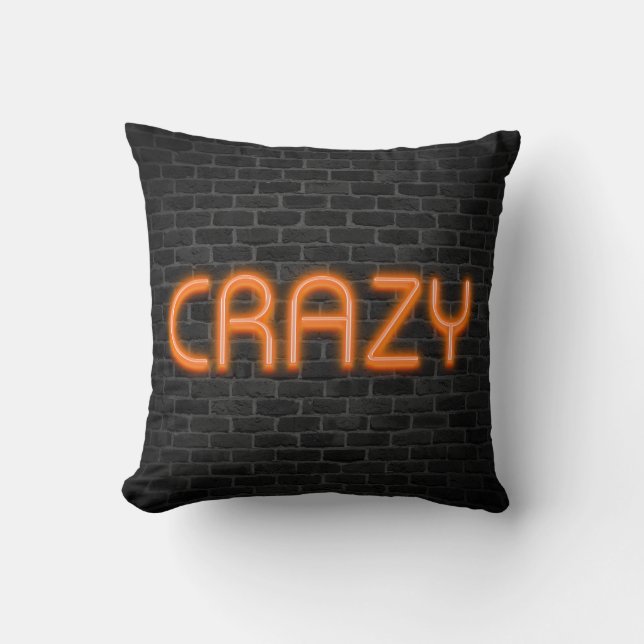 CRAZY In Orange Neon Lights   Throw Pillow (Front)