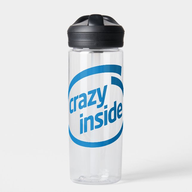 Crazy inside water bottle (Front)