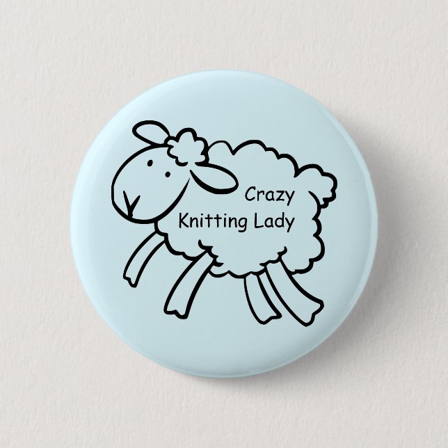 Crazy Knitting Lady Badge 2 Inch Round Button (Front)