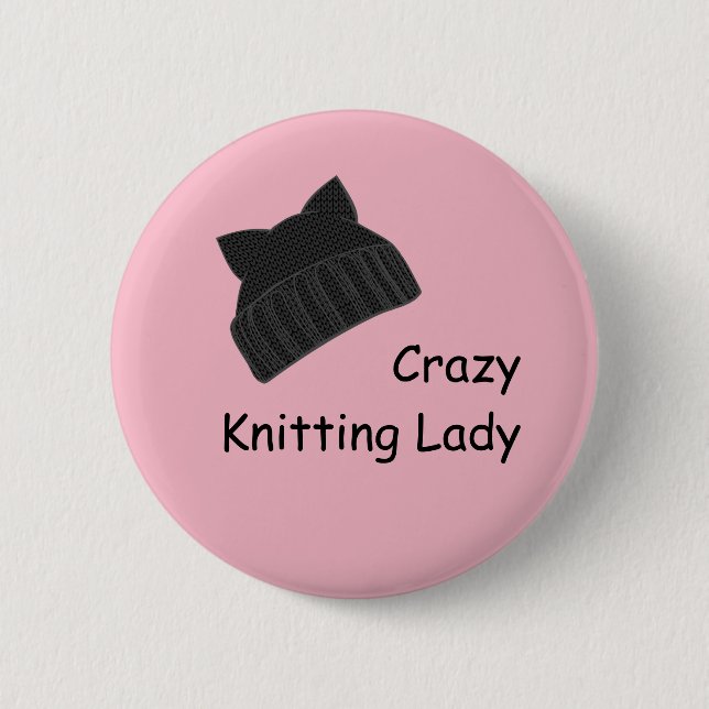 Crazy Knitting Lady Badge 2 Inch Round Button (Front)