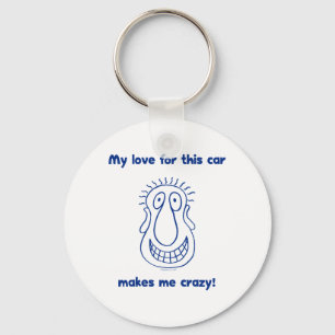 Crazy Love For Cars Keychain