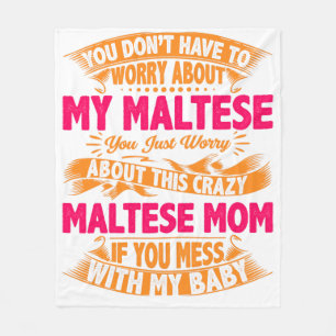 Crazy Maltese Mom Fleece Blanket