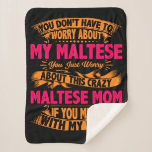 Crazy Maltese Mom Sherpa Blanket