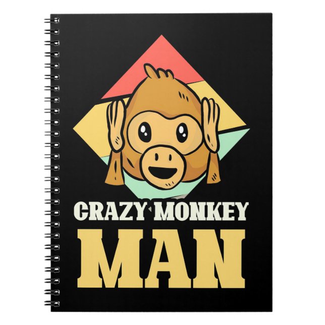 Crazy Monkey Man Notebook (Front)