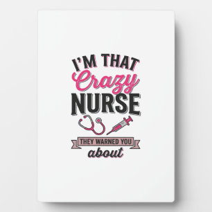 Crazy Nurse Quote Vintage Engraving Shirt Design_1 Plaque