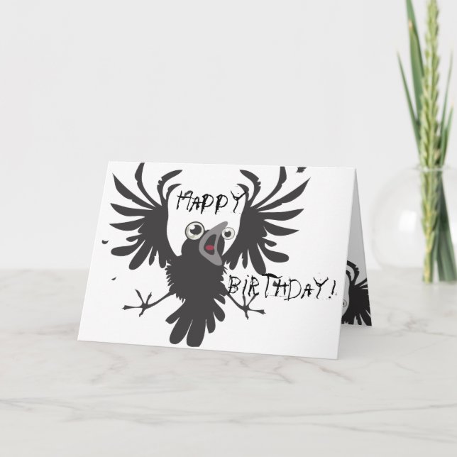 Crazy Old Bird, Happy Birthday! Raven Card (Front)