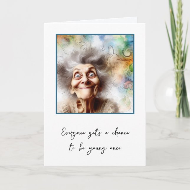 Crazy Old Lady For Getting Older  Card (Front)
