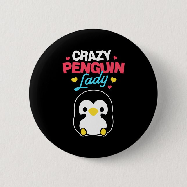 Crazy Penguin Lady 2 Inch Round Button (Front)