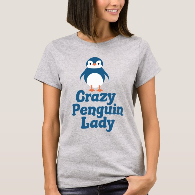 Crazy Penguin Lady Cute T-Shirt (Front)