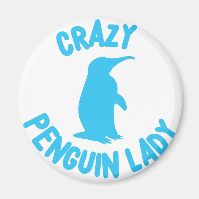 crazy penguin lady magnet (Front)
