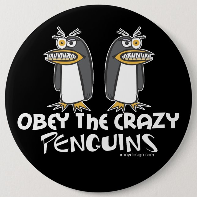 Crazy Penguins 6 Inch Round Button (Front)