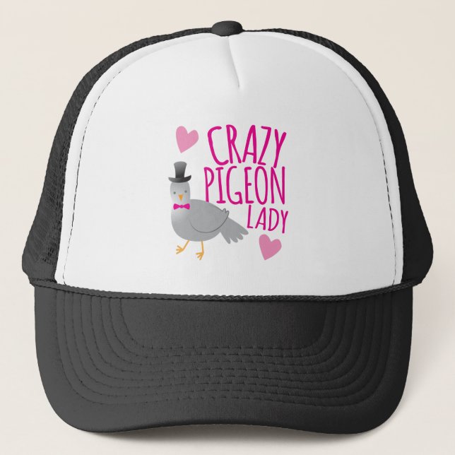 crazy pigeon lady trucker hat (Front)