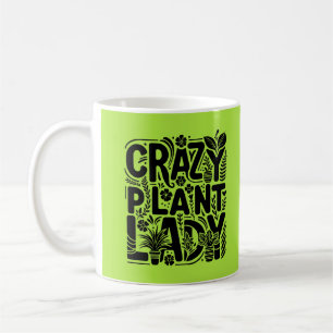 Crazy Plant Lady Coffee Mug