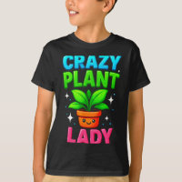 Crazy Plant Lady Gardening Funny Gardeners Men Wom