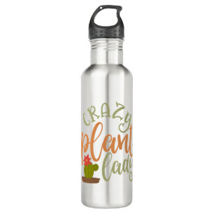 Crazy Plant Lady Great Plant Lover 710 Ml Water Bottle