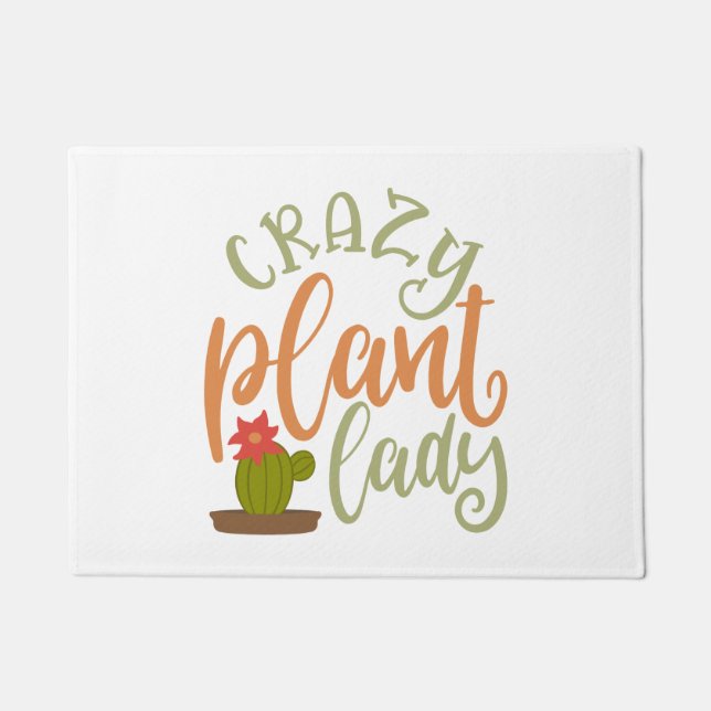 Crazy Plant Lady Great Plant Lover Doormat (Front)