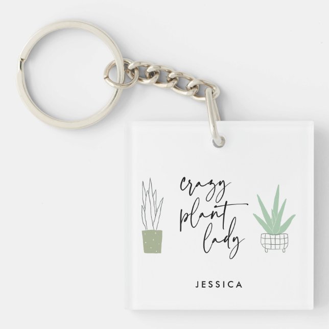 Crazy Plant Lady Plant Lovers Script Drawing Keychain (Front)