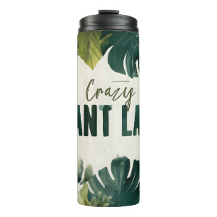 Crazy Plant Lady Typography Banner with Watercolor Thermal Tumbler