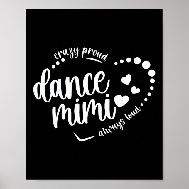Crazy Proud Dance Mimi Grandma Dancing Mimi Of A D Poster (Front)