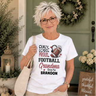 Crazy Proud Loud Football Grandma Womens T-Shirt