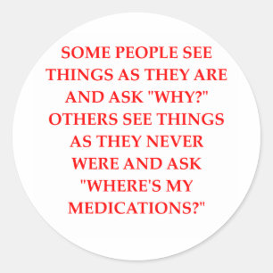 crazy psychiatrist joke classic round sticker
