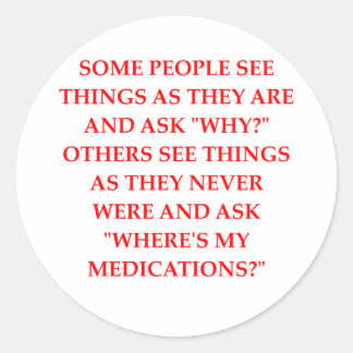 crazy psychiatrist joke classic round sticker
