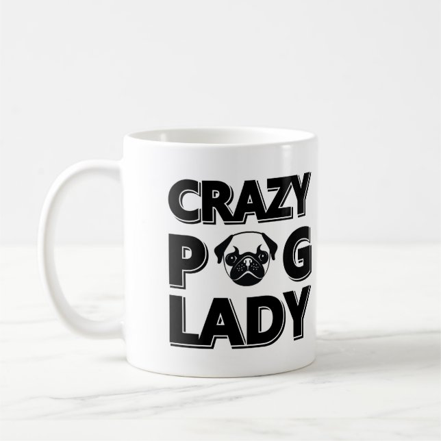 Crazy Pug Lady Typography Graphics Mug (Left)