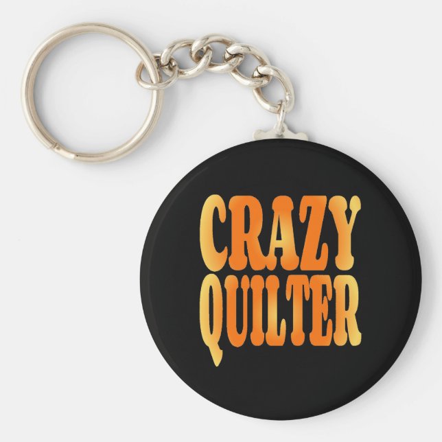 Crazy Quilter Keychain (Front)