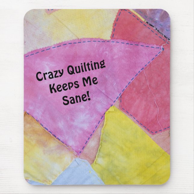 Crazy Quilting Mousepad (Front)
