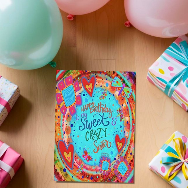 Crazy Sister Birthday Funny Floral Pretty Card (Creator Uploaded)