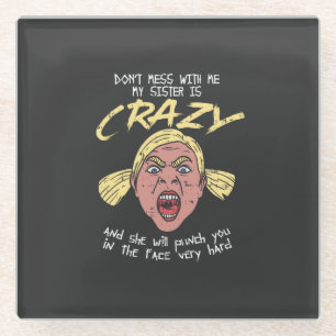Crazy Sister Glass Coaster