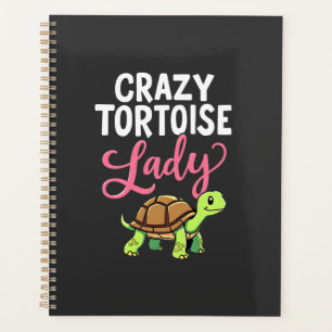 Crazy Tortoise Lady Tortoises Mom Women Turtle (3) Planner