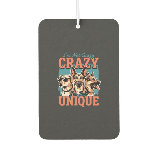 Crazy Unique Dog Lover Air Freshener (Front)