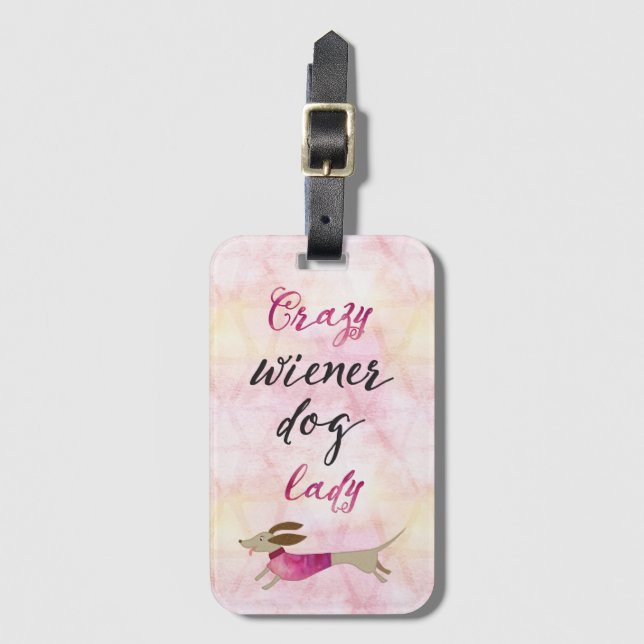Crazy Wiener Dog Lady Luggage Tag (Front Vertical)